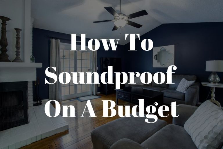 How to soundproof on a budget featured image