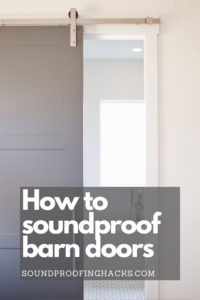 how to soundproof barn doors pinterest 1