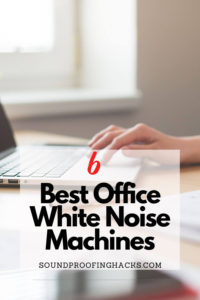 best-office-white-noise-machines-pinterest-1
