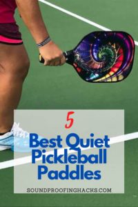best-quiet-pickleball-paddles-pinterest-1
