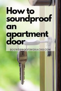 how-to-soundproof-an-apartment-door-pinterest-1