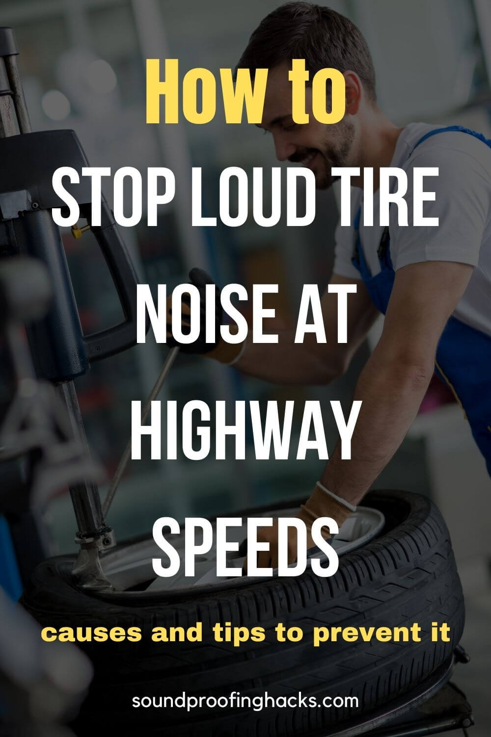 how to stop loud tire noise at highway speeds pinterest