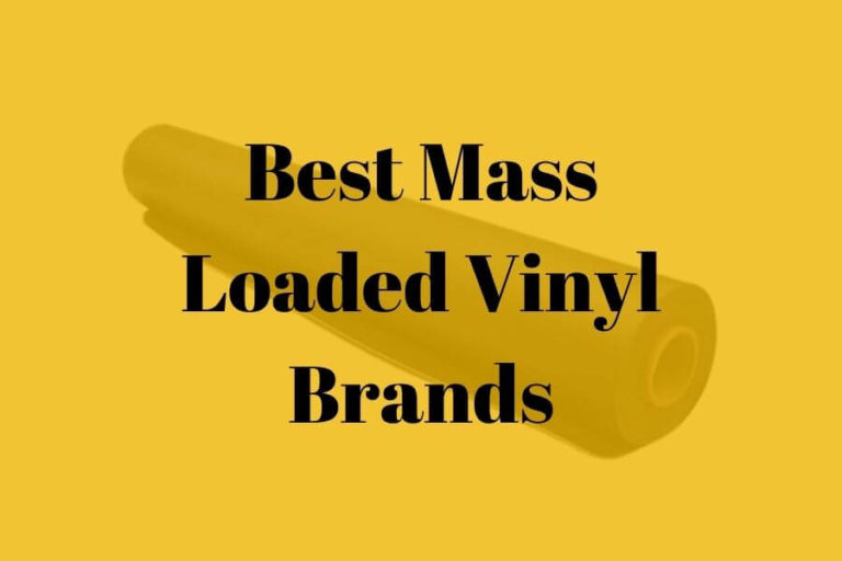 list of 4 best mass loaded vinyl brands featured image