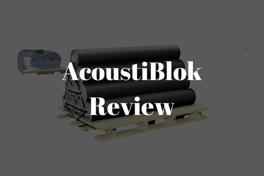 AcoustiBlok Review: 2 Decades of Pro Soundproofing