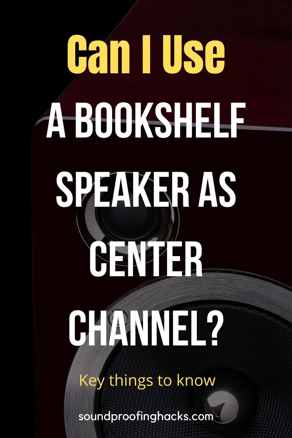 Can I use a bookshelf speaker as center channel pinterest